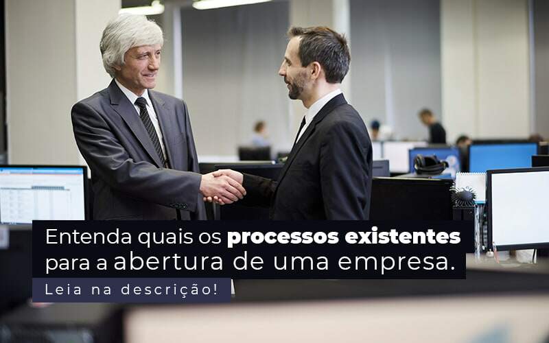 Entenda Quais Os Processos Existentes Para A Abertura De Uma Empresa Post 2 - Contabilidade em São Paulo | Catana Assessoria Empresarial