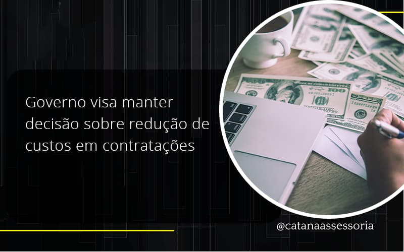 Governo Visa Manter Decisao Sobre Catana Empresarial - Contabilidade em São Paulo | Catana Assessoria Empresarial