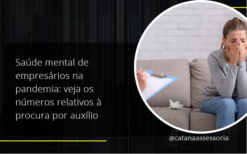 Saude Mental De Empresario Catana Empresarial - Contabilidade em São Paulo | Catana Assessoria Empresarial